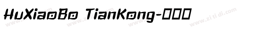 HuXiaoBo TianKong字体转换
